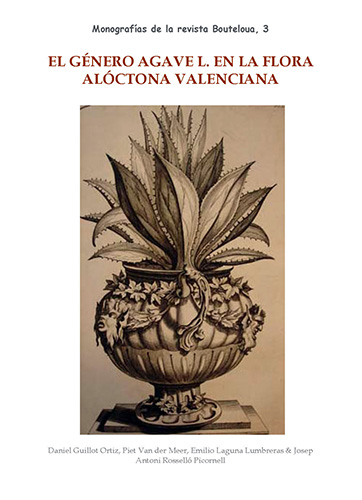 El género Agave L. en la flora alóctona valenciana